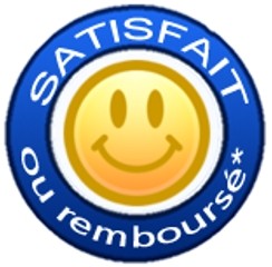 Satisfait ou totalement remboursé